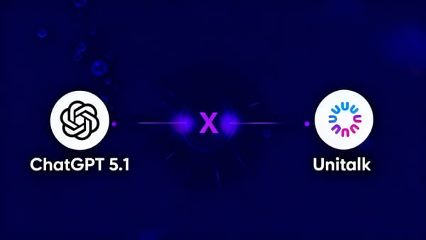 ChatGPT 5.1 est disponible sur Unitalk : tout ce qu'il faut savoir