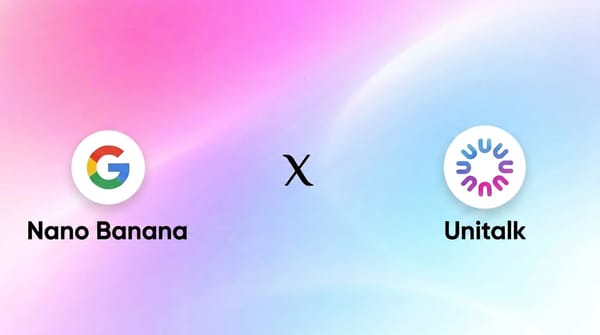 Unitalk intègre Nano Banana : L'IA de génération et d'édition d'image de Google