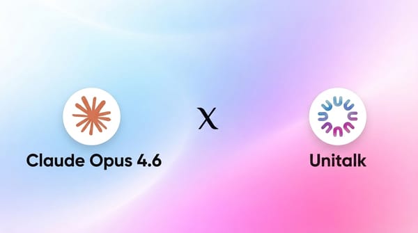 Claude Opus 4.6 et sur Unitalk (Et pourquoi vous devez le tester)